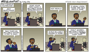 BigLawFail Comics Billable Hour Requirement